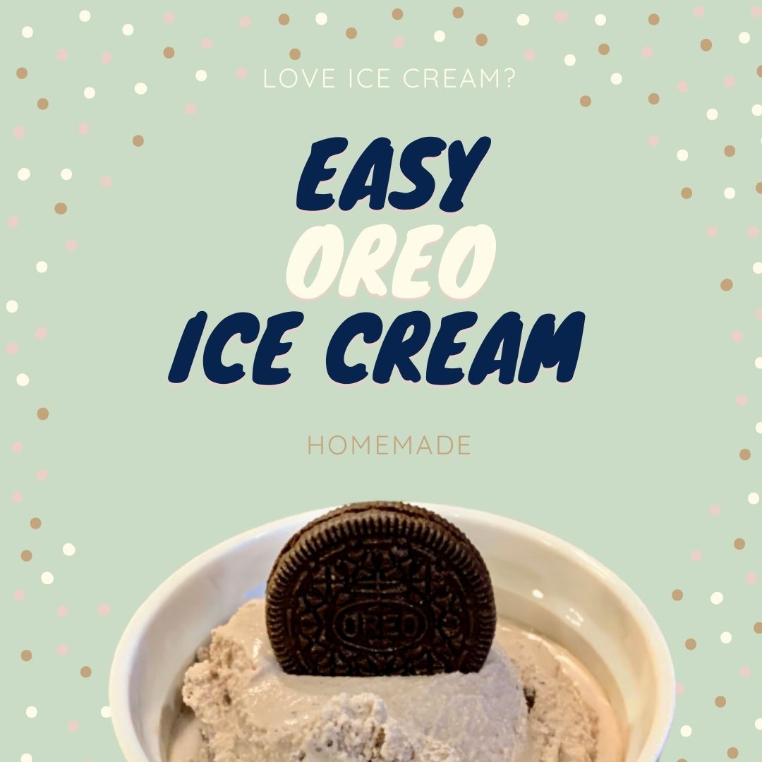 Read more about the article Easy Homemade Oreo Ice Cream
